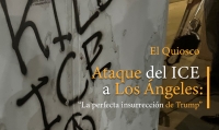 Ataque del ICE a Los Ángeles: la perfecta insurrección de Trump